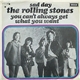 The Rolling Stones - Sad Day / You Can't Always Get What You Want